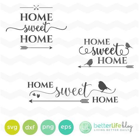 Home Sweet Home SVG - Better Life Blog