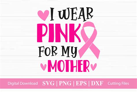 I Wear Pink For My Mother Graphic By Craftartsvg · Creative Fabrica