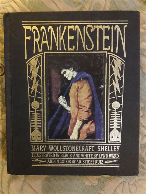 Mary Wollstonecraft Shelleys Frankenstein Or The Modern Prometheus