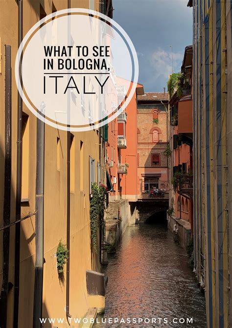 What To See In Bologna In Two Days Two Blue Passports