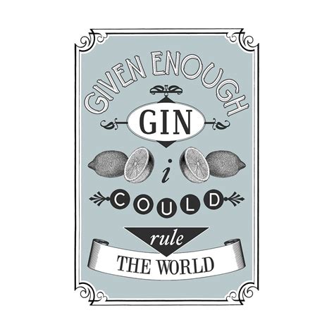 Funny Gin Quote Print Gin Quote Gin And Tonic Gin Gin Etsy