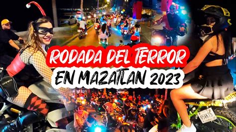 RODADA DEL TERROR MASIVA 2023 MAZATLAN MEXICO ESPECIAL DIA DE