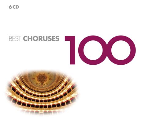 100 Best Choruses Warner Classics