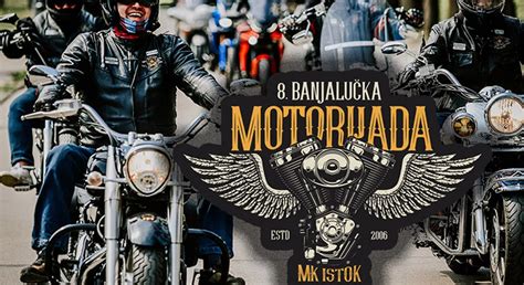 VIII Banjalučka motorijada uz MK Istok i Nektar