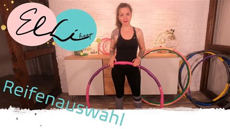 Elli Hoop Reifenauswahl Fitness Hula Hoop Youtube