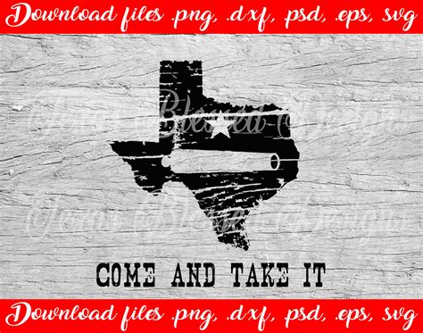 Svg Come And Take It Texas Digital File For Cricut Etsy