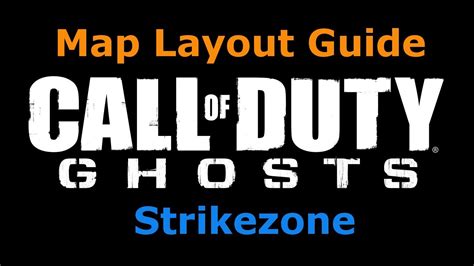 Call Of Duty Ghosts Map Layout Guide Strikezone Youtube