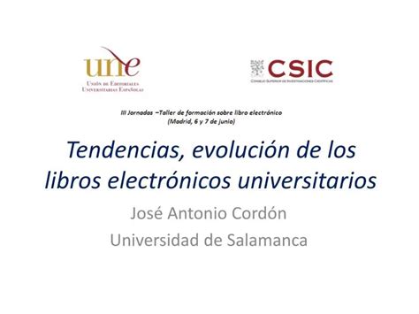 PPT Tendencias evolución de los libros electrónicos universitarios