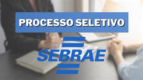 Processo Seletivo SEBRAE PE 2023