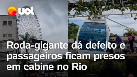 Rio Roda Gigante Apresenta Falha E Passageiros Ficam Presos Em Cabine