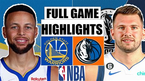 Golden State Warriors Vs Dallas Mavericks Full Game Highlights Part