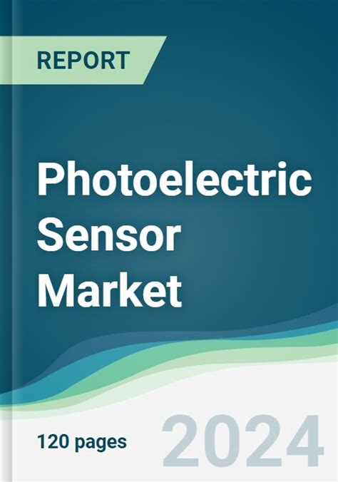 Photoelectric Sensor Market Forecasts From 2024 To 2029