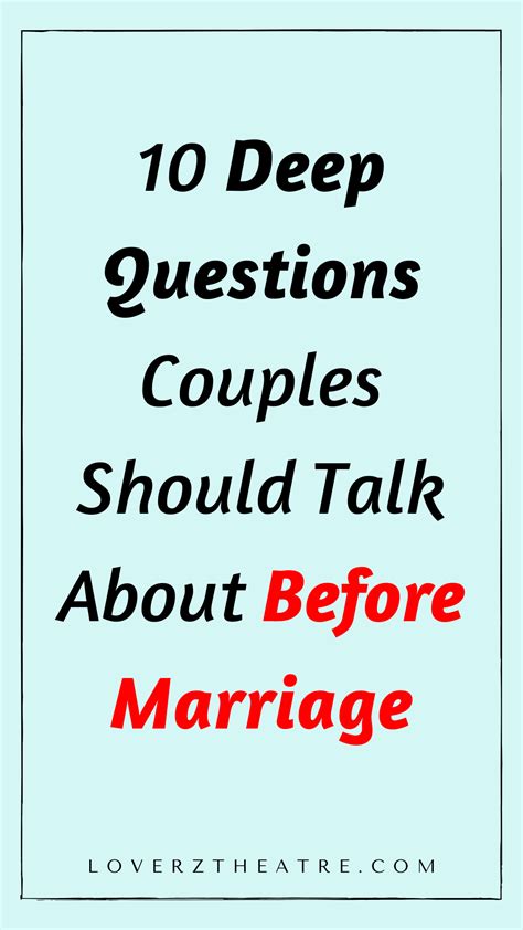 10 Deep Questions Couples Should Talk About Before Marriage Marriage