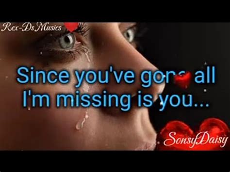 All I M Missing Is You Don Williams Lost Or Missing Of Loved One Very