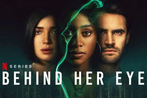 Behind Her Eyes Season 2 Exploring The Potential Twists And Turns Of