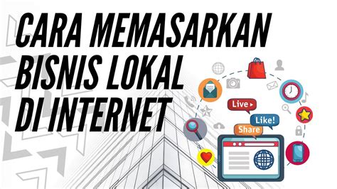 Cara Memasarkan Bisnis Lokal Secara Online Umkm Go Online Youtube