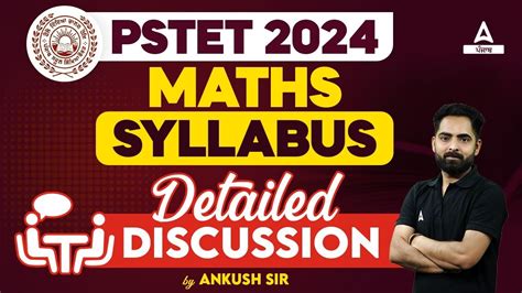 Pstet Maths Syllabus Detailed Discussion By Ankush Sir Youtube