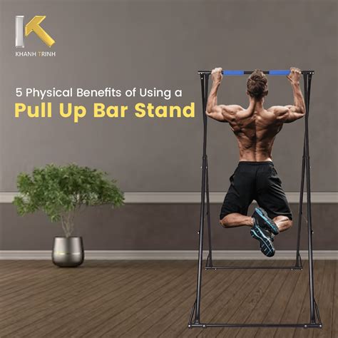 7 Benefits Of Using The Best Pull Up Bar Khanh Trinh