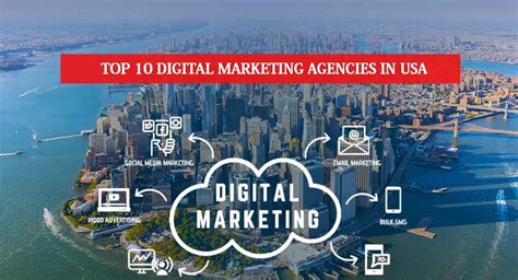 Top 10 Digital Marketing Agencies In Usa Top Marketing Agencies In Usa