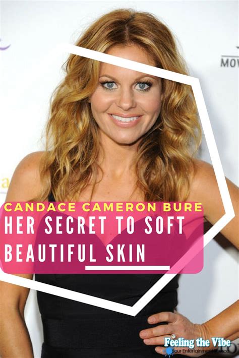 [beauty] Candace Cameron Bure Reveals Secret To Beautiful Skin