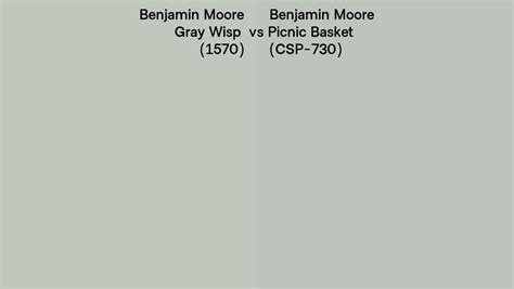 Benjamin Moore Gray Wisp Vs Picnic Basket Side By Side Comparison