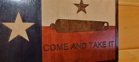 Come and Take It Flag, Texas Flag Wood Decor - Etsy