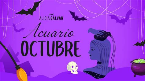 Hor Scopo Mensual Acuario Octubre Alicia Galv N Youtube