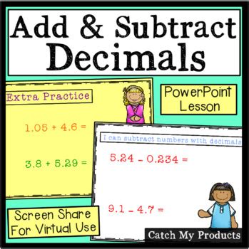 Adding And Subtracting Decimals Powerpoint By Catch My Products Tpt