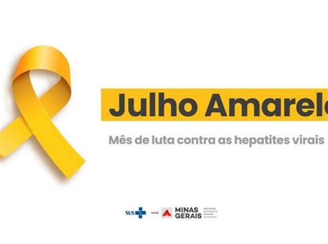 Julho Amarelo conheça a importância do combate às hepatites virais