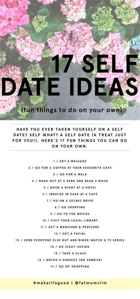 17 Self Date Ideas {fun things to do on your own!} - Fat Mum Slim