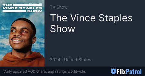 The Vince Staples Show FlixPatrol