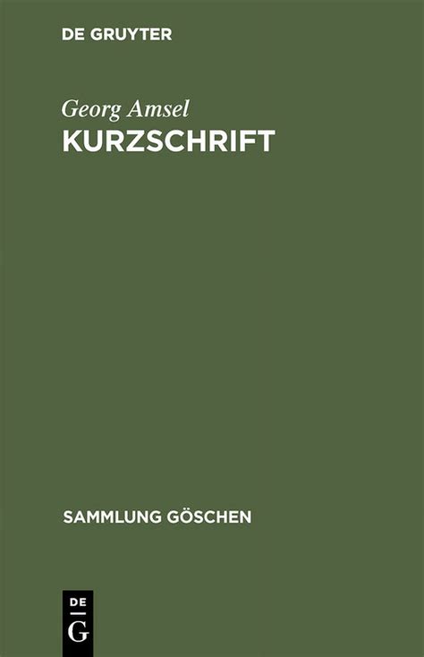 Sammlung G Schen Kurzschrift Lehrbuch Der Vereinfachten Deutschen