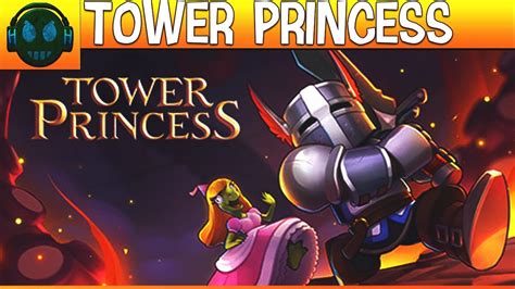 Tower Princess Youtube