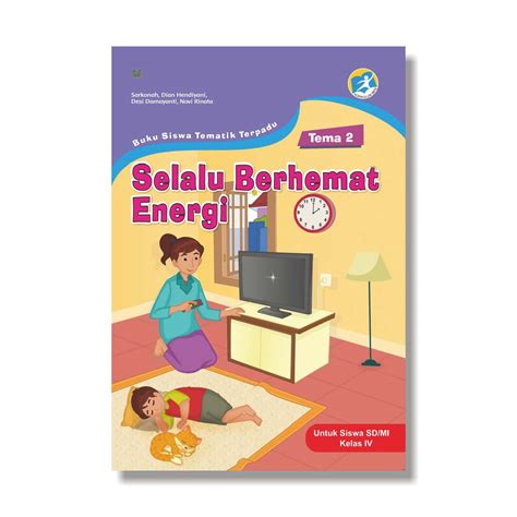 Buku Tema Kelas Selalu Berhemat Energi Seputar Kelas