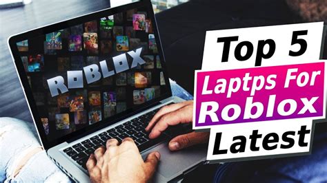 5 Laptops That Can Run Roblox Smoothly In 2023 YouTube