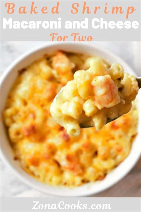 Easy Shrimp Macaroni And Cheese Zona Cooks