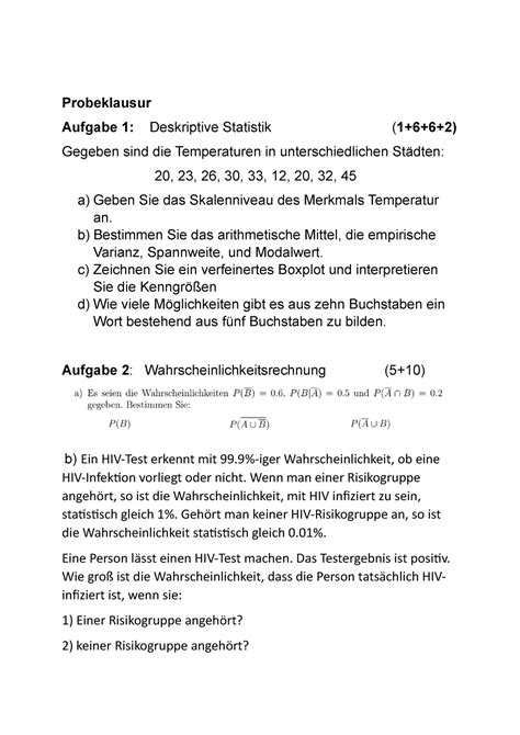 Probeklausur Statistik Probeklausur Aufgabe 1 Deskriptive