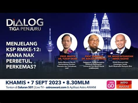 Dialog Tiga Penjuru Menjelang Ksp Rmke Mana Nak Perbetul