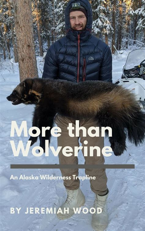 More Than Wolverine Northwoods Sporting Journal