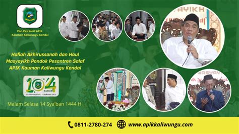 Gelar Tasyakkur Haflah Akhirussanah Dan Haul Masyayikh Ponpes APIK