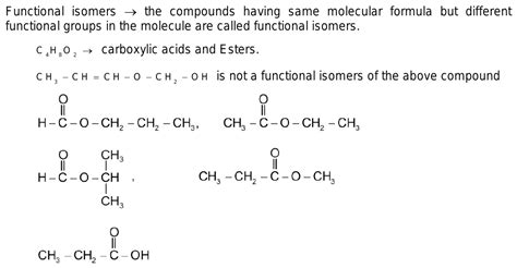 36. What are the functional isomers of C4H802 and is CH3 CH=CH O CH2 OH ...