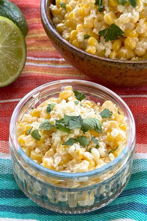 Mexican Street Corn Cups The Dinner Mom