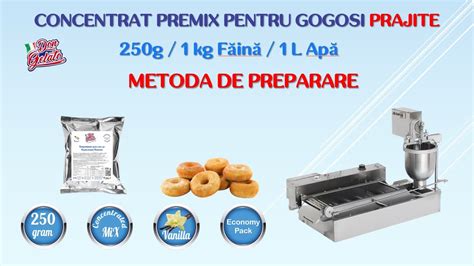 CONCENTRAT PREMIX PENTRU GOGOSI PRAJITE METODA DE PREPARARE DON