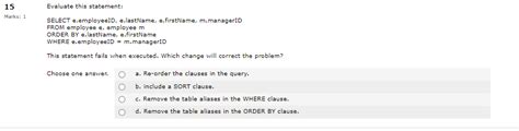 Solved Evaluate This Statement Select Eemployeeid