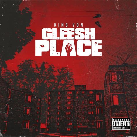 King Von – Gleesh Place Lyrics | Genius Lyrics