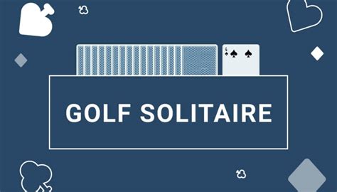 Golf Solitaire (Patience) From Anytime Games: The Complete Rules and ...