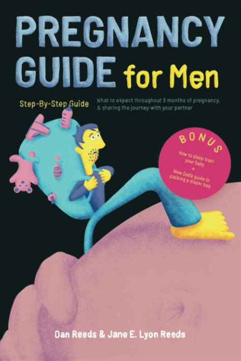 Pregnancy Guide For Men Step By Step Guide And What To Expect