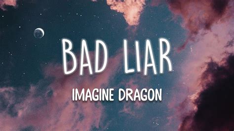 Imagine Dragons Bad Liar Lyrics YouTube