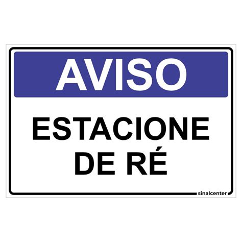 Placa Aviso Estacione De R