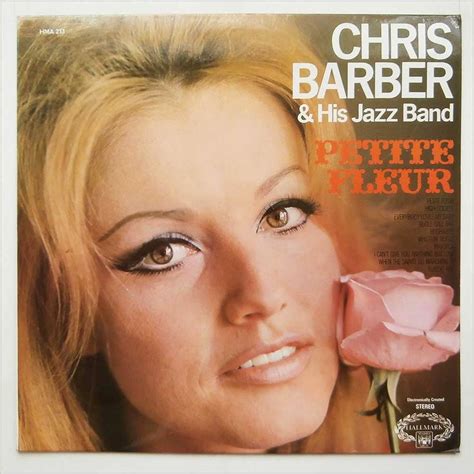 Descubra 48 Kuva Chris Barber Petite Fleur Thptnganamst Edu Vn